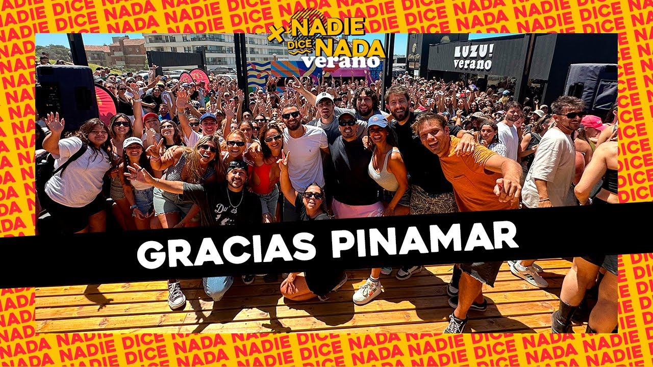 #NADIEDICENADA | NOS DESPEDIMOS DE PINAMAR: MÚSICA EN VIVO, LAGRIMITAS DE EMOCIÓN Y RÉCORD DE GENTE