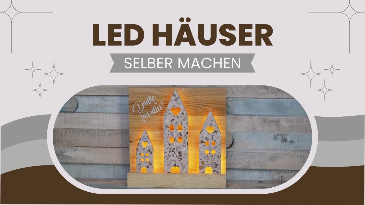 DIY Häuser mit LED Beleuchtung ganz einfach selber machen | Tutorial