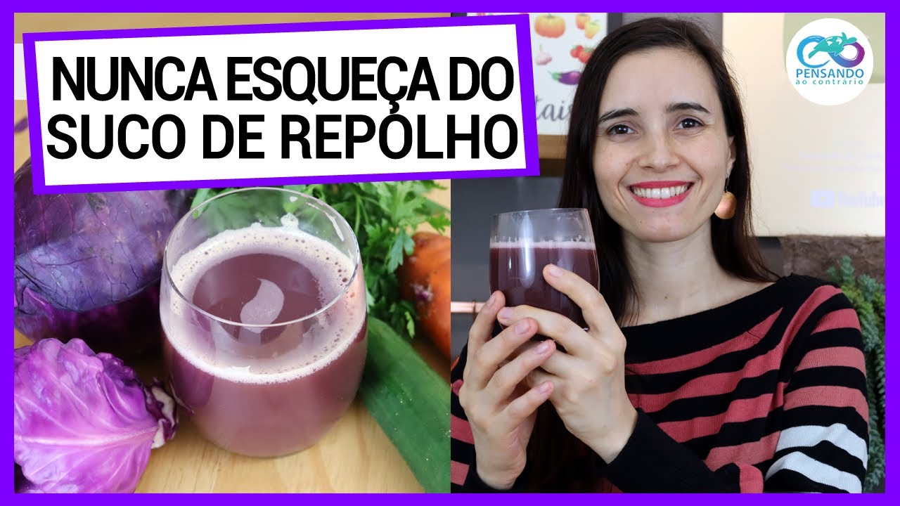 POR QUE EU BEBO SUCO DE REPOLHO E VOCÊ DEVERIA TAMBÉM! BEBA DO JEITO CERTO E BENEFÍCIOS