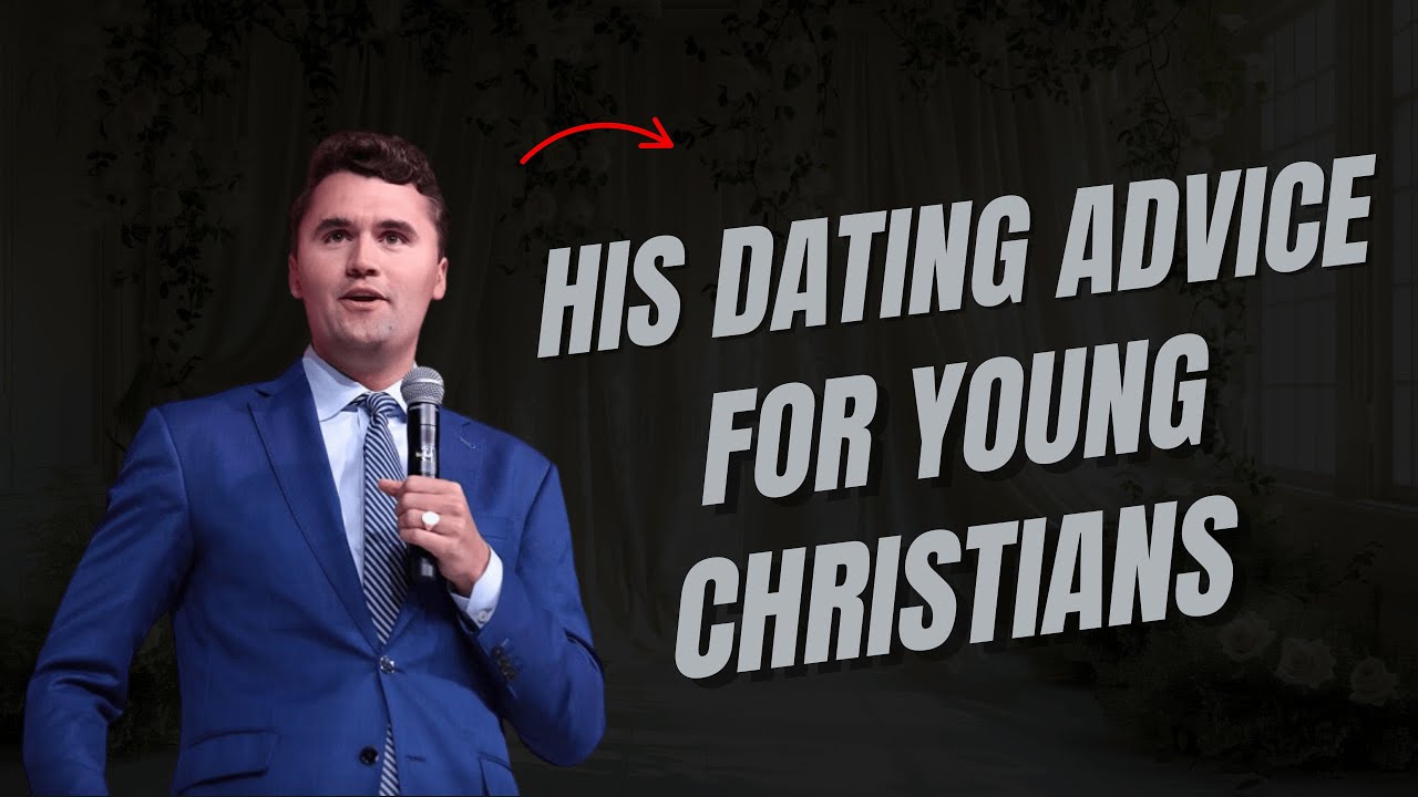 One Of Charlie Kirk's Best Advice For Dating As A Christian
