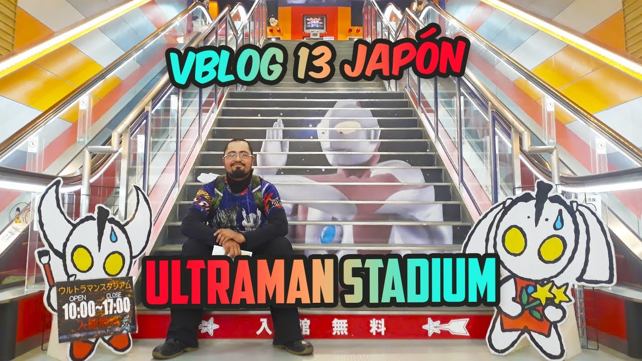 Ultraman Stadium - Nomi 🇯🇵 | Vblog Tokuruta 2020 Part 13