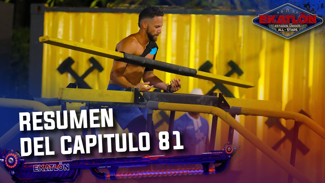 Resumen Del Capitulo 81 I Exatlón EEUU #8 All Stars