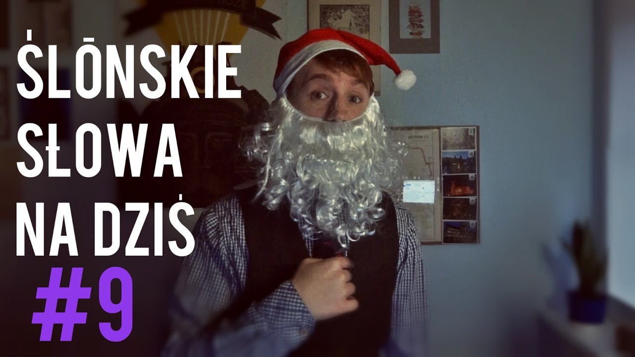 ŚLĄSKIE SŁOWA NA DZIŚ #9
