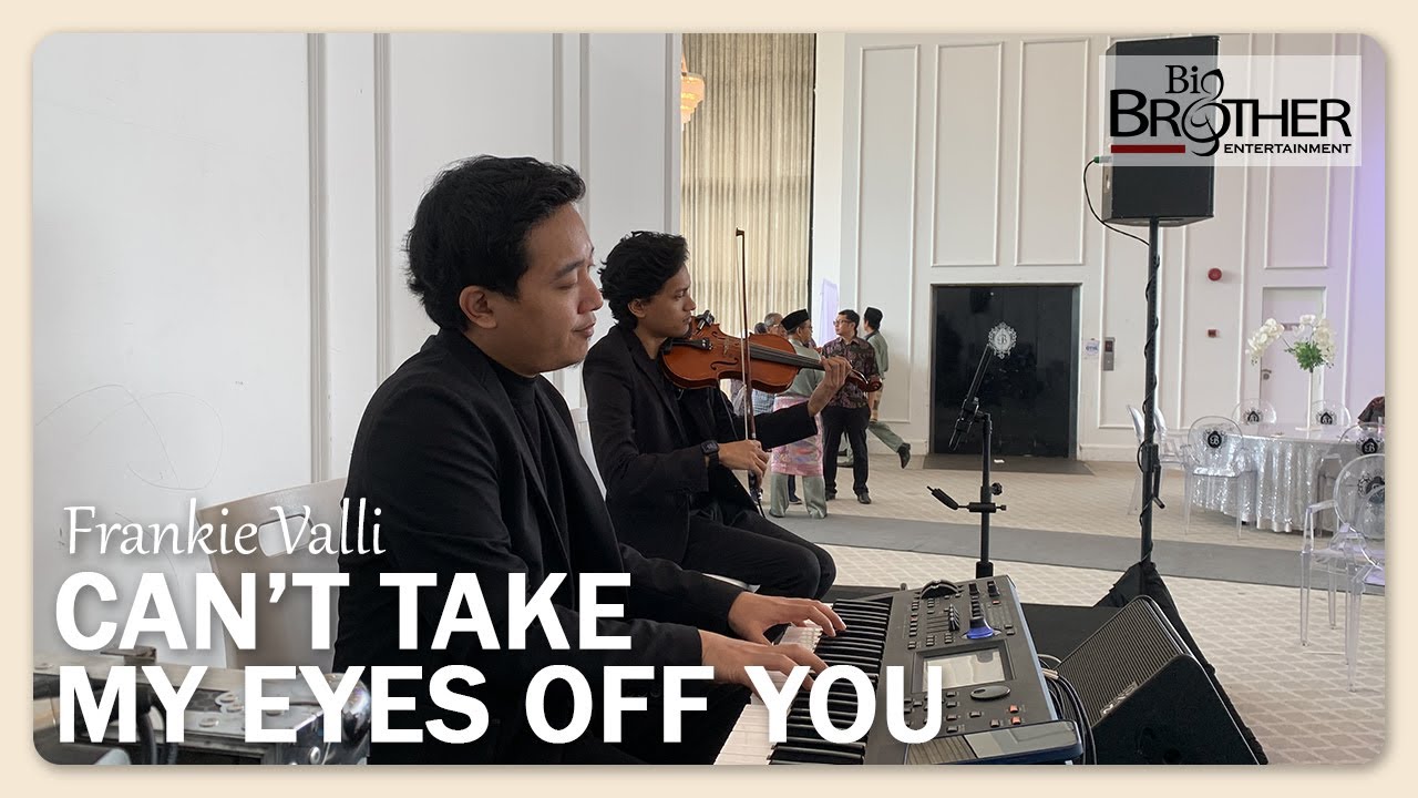Wedding Band KL - Can't Take My Eyes Off You [ Live Violin Cover ]