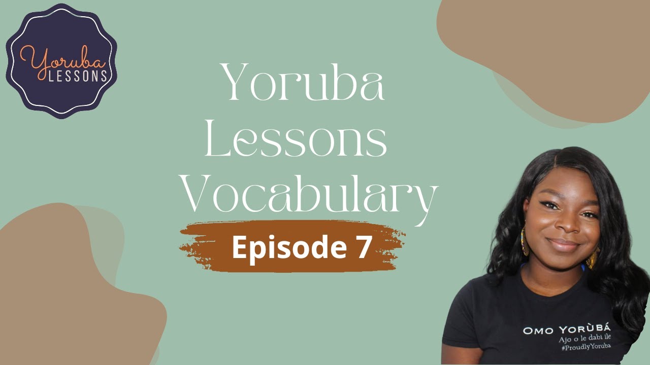 Expressing Emotions in Yoruba (Episode 2) ||SCARED, UNCOMFORTABLE AND FRUSTRATED