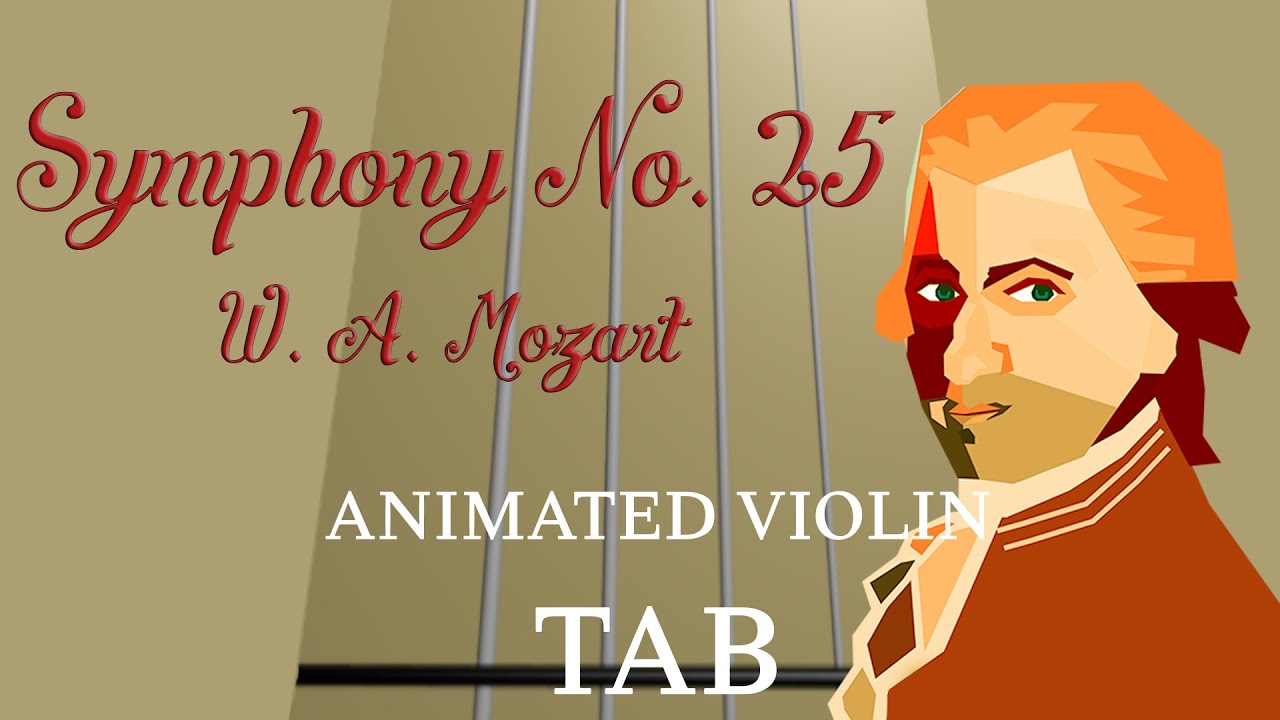 Symphony No. 25 in G minor (Mozart) - Animated Violin Tab