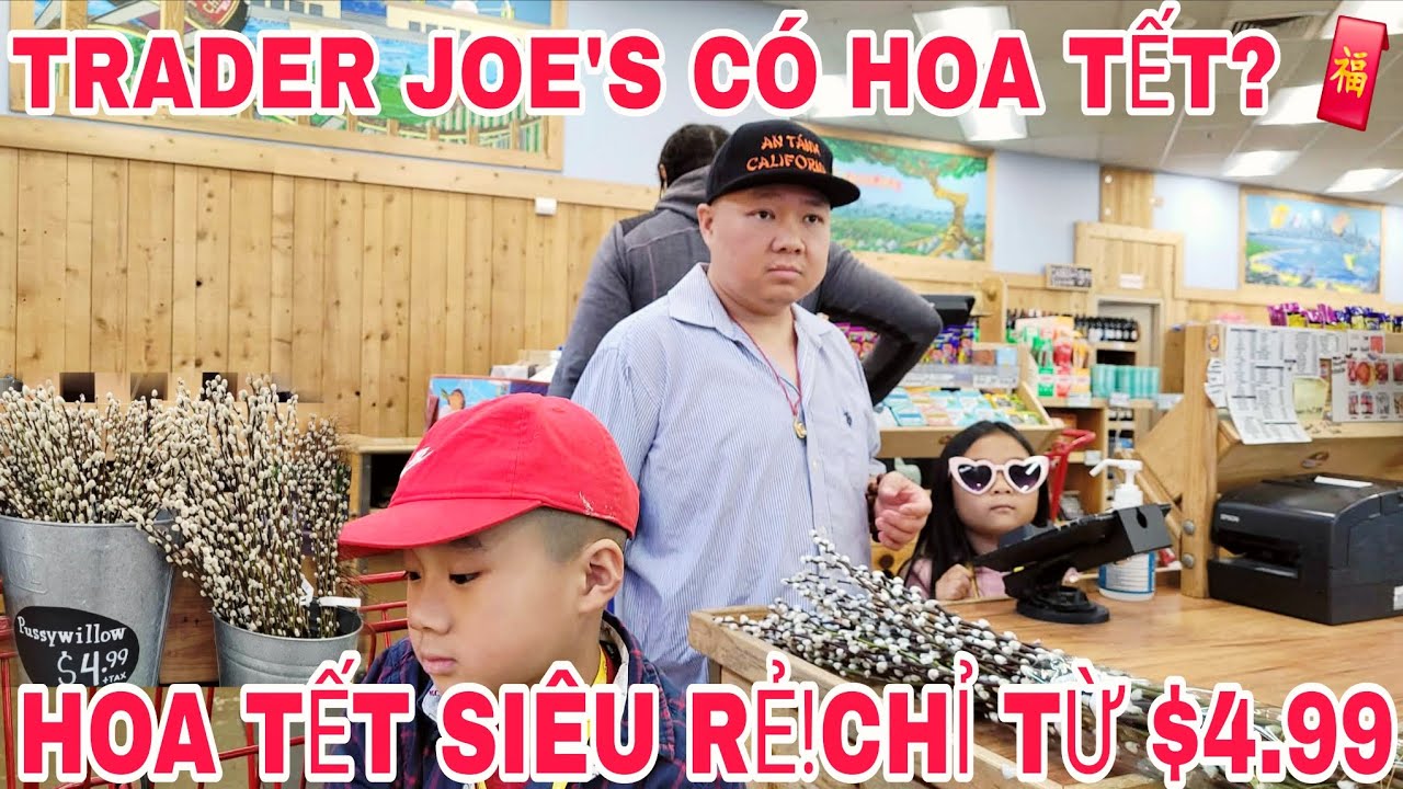 Đi chợ Tết ở Trader Joe’s (Mỹ): Sắm hoa tươi cực đẹp trưng Tết 2026! 🌸🇺🇸