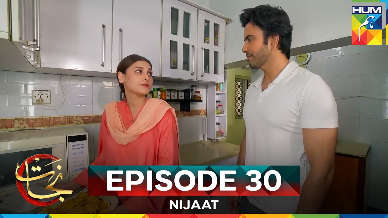 Nijaat Episode 30