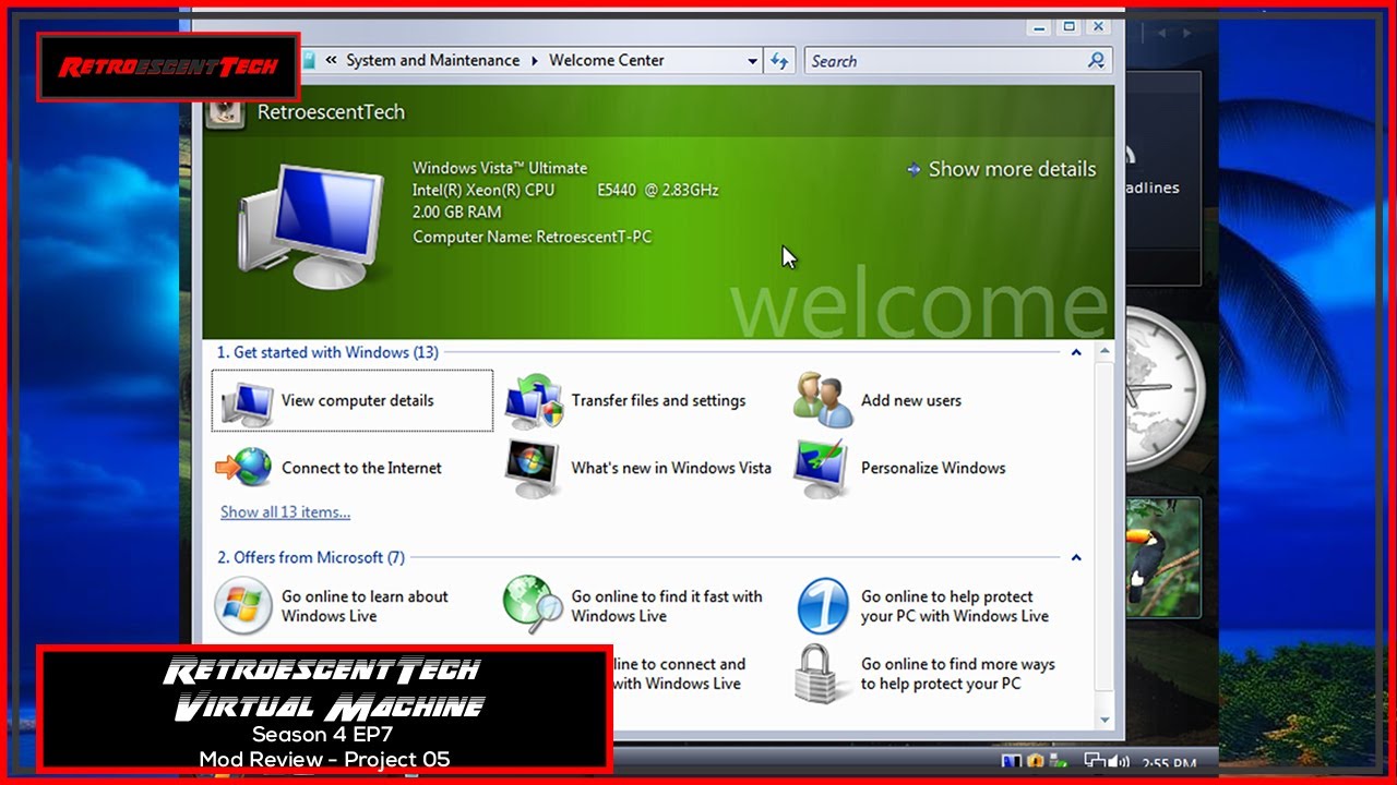 RetroescentTech Virtual Machine Series Season 4 EP7 Mod Review - Project 05