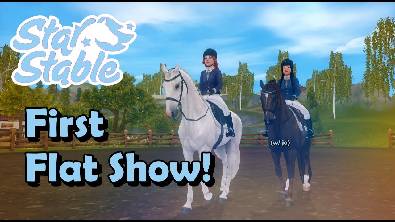 trying out a flat show for the first time in star stable (chaotic) w/ rachel grayhill