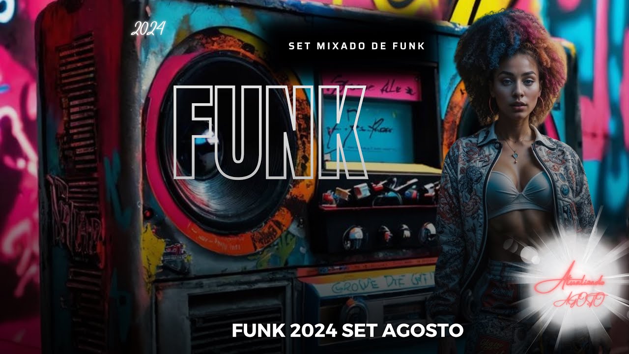 Funk 2024 Set de Agosto