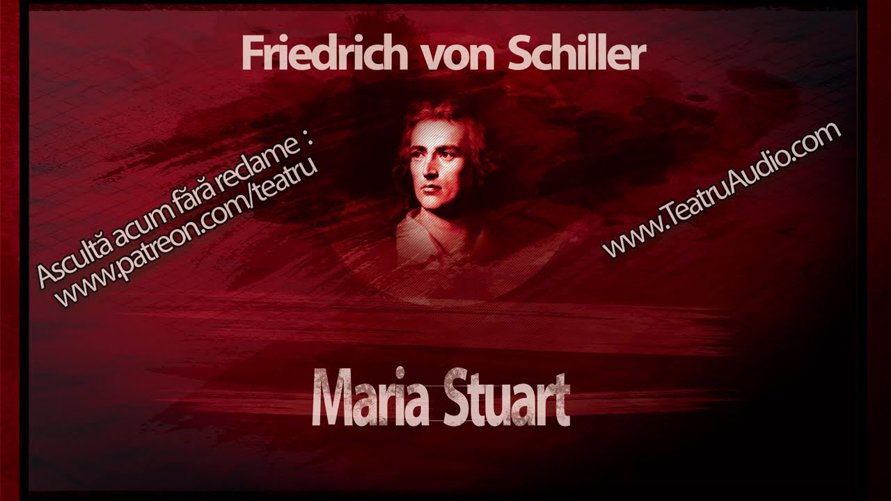 Friedrich Schiller - Maria Stuart (1988) #teatruradiofonic #teatruaudio #mariastuart #schiller