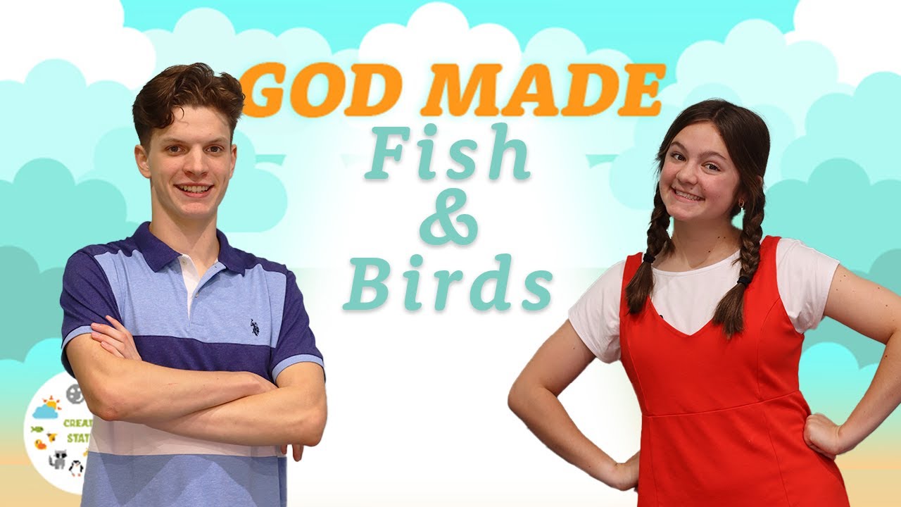 God Made Birds & Fish | Creation Station