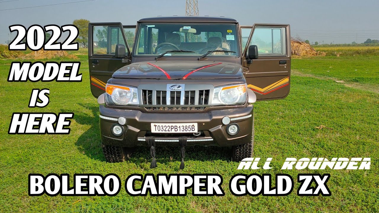 आपके सारे काम आसान कर दे ऐसी कार ❤️ | Mahindra Bolero Camper Gold ZX 2022 || Mahindra BOLERO ||