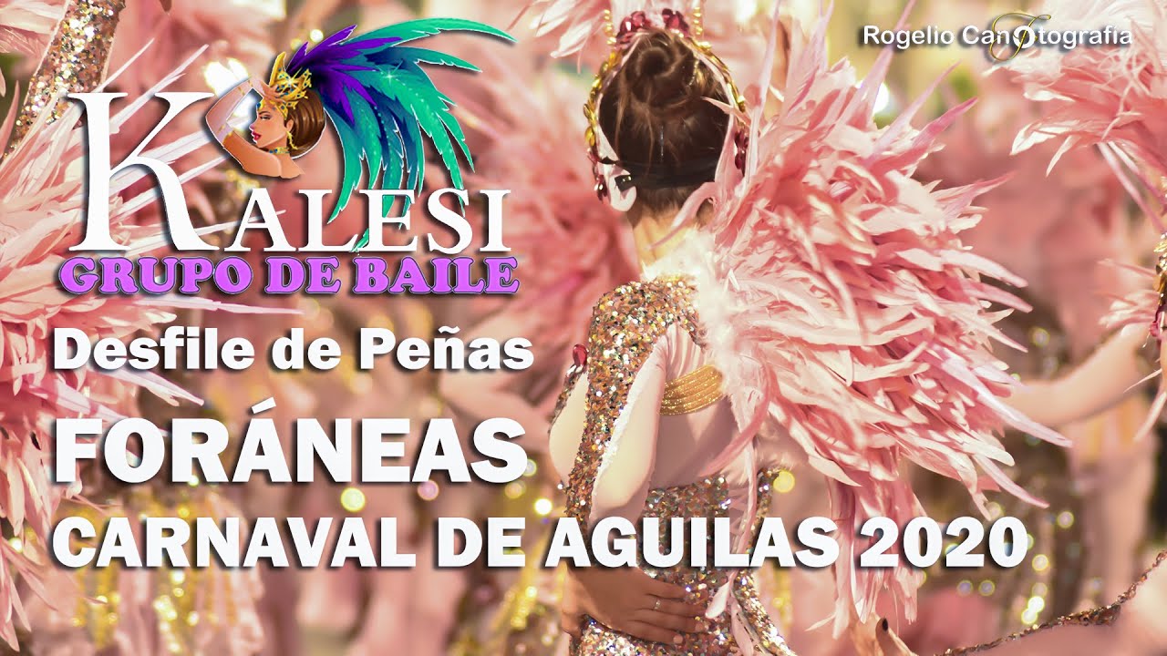 Carnaval de Aguilas 2020 - Kalesi Grupo de Baile - Desfile de peñas foráneas