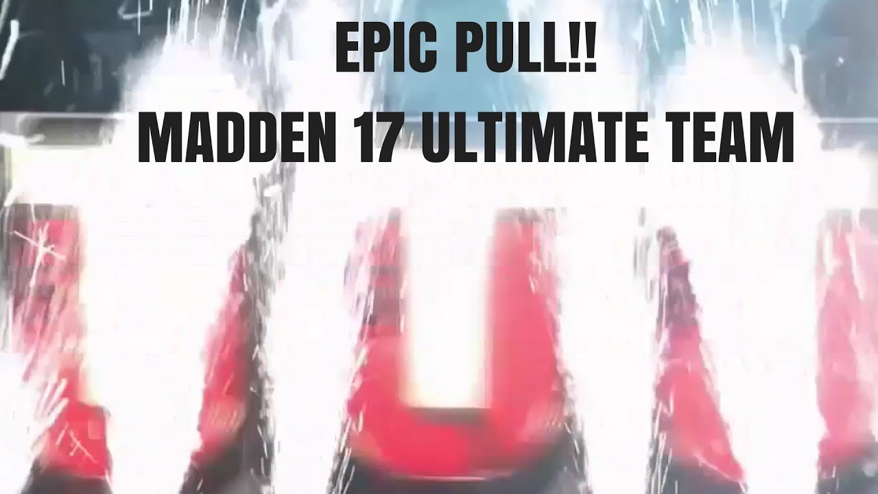 ULTIMATE TICKET PULL!!!! -Madden 17 ultimate team
