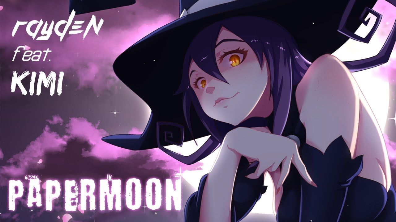 Soul Eater - Papermoon [Rayden Remix feat. KIMI]