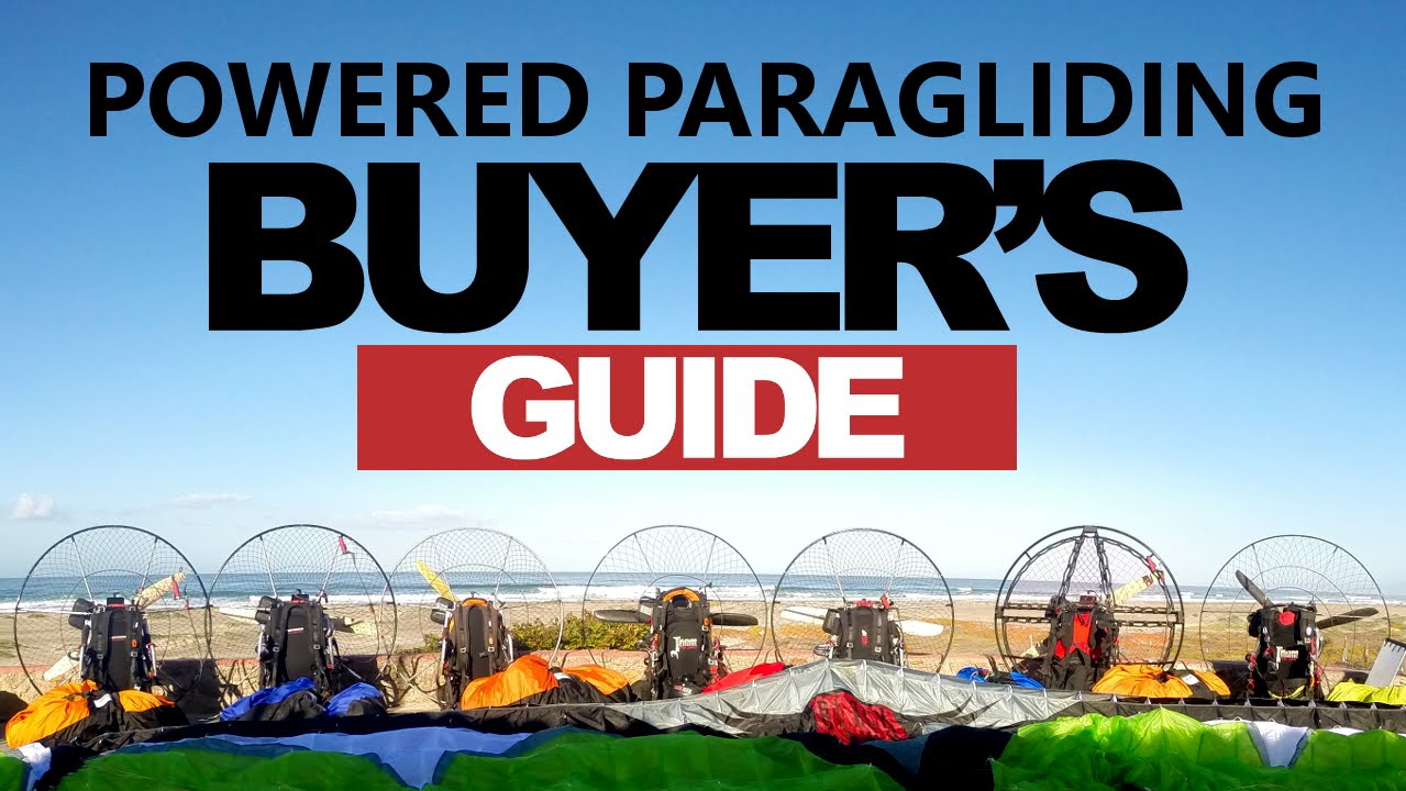Paramotor & Powered Paragliding Buyer's Guide & Review!