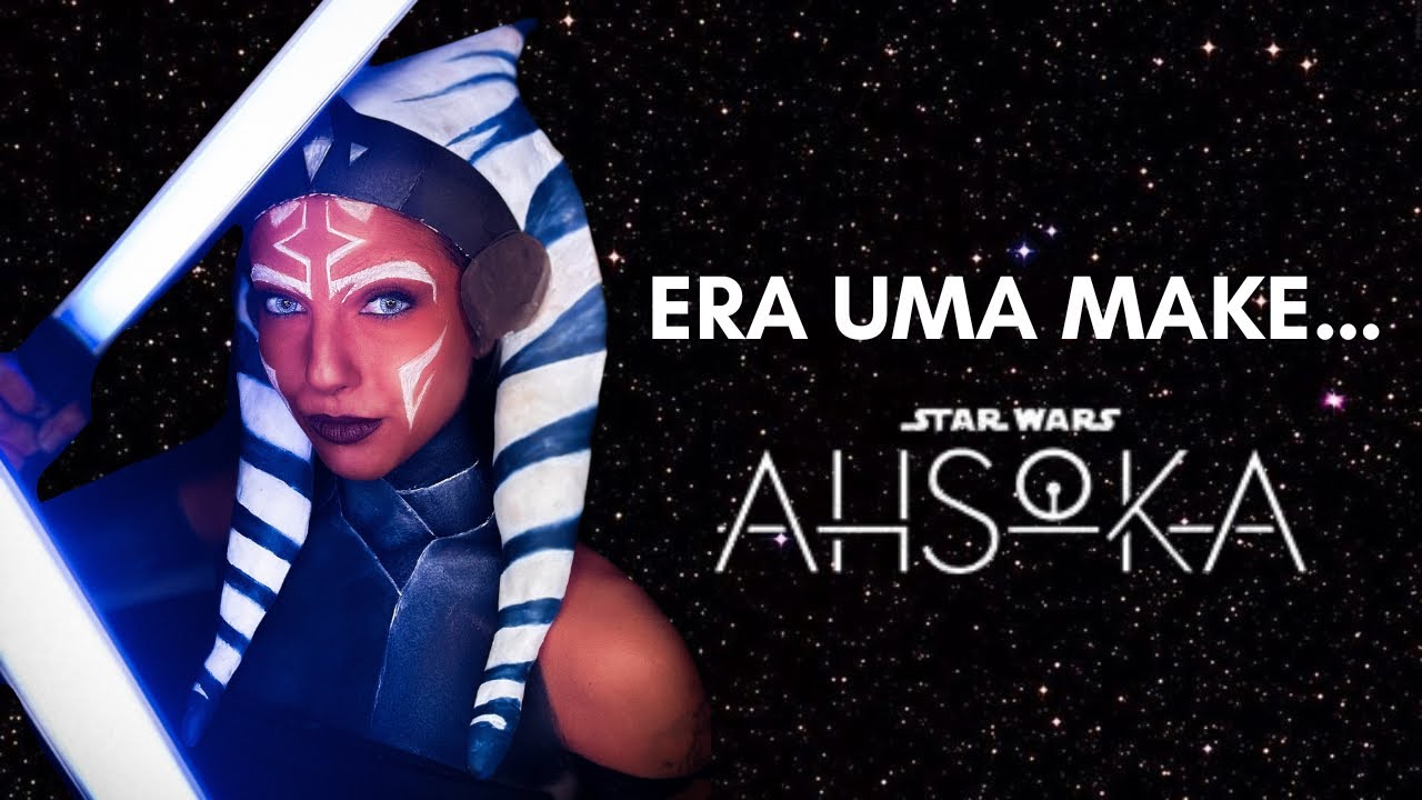 ME TRANSFORMEI NA AHSOKA TANO (COSPLAY MAKEUP) | ERA UMA MAKE…