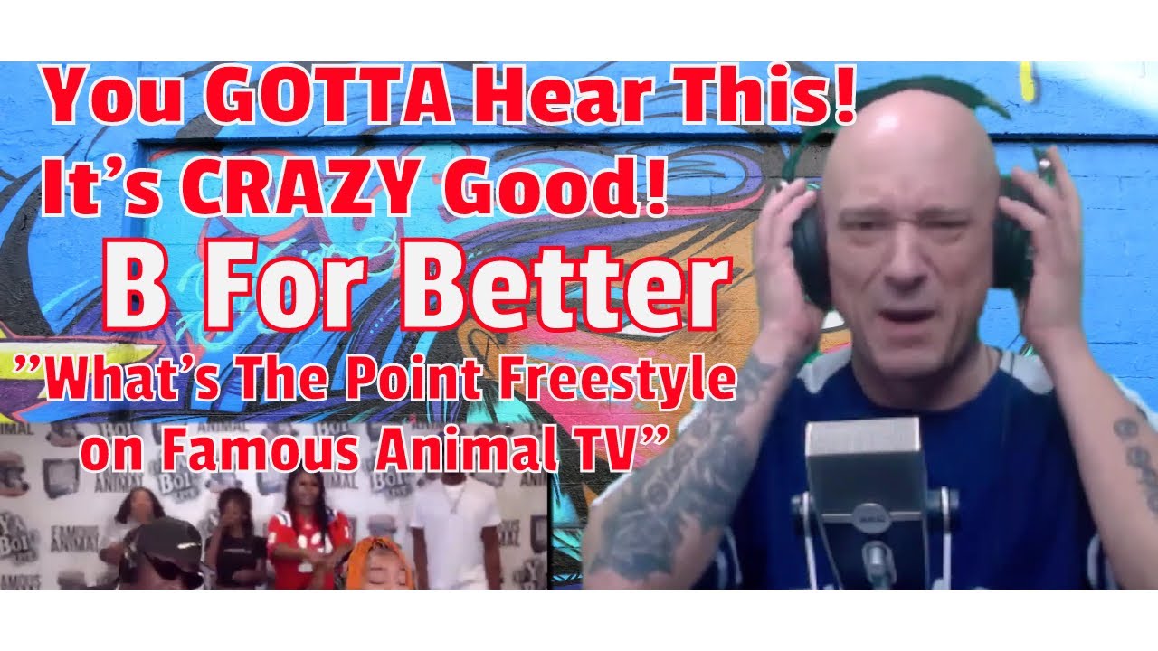 (REACTION) Mississippi Female Rapper B For Better Drops Hot Freestyle on Famous Animal Tv - CRAZY