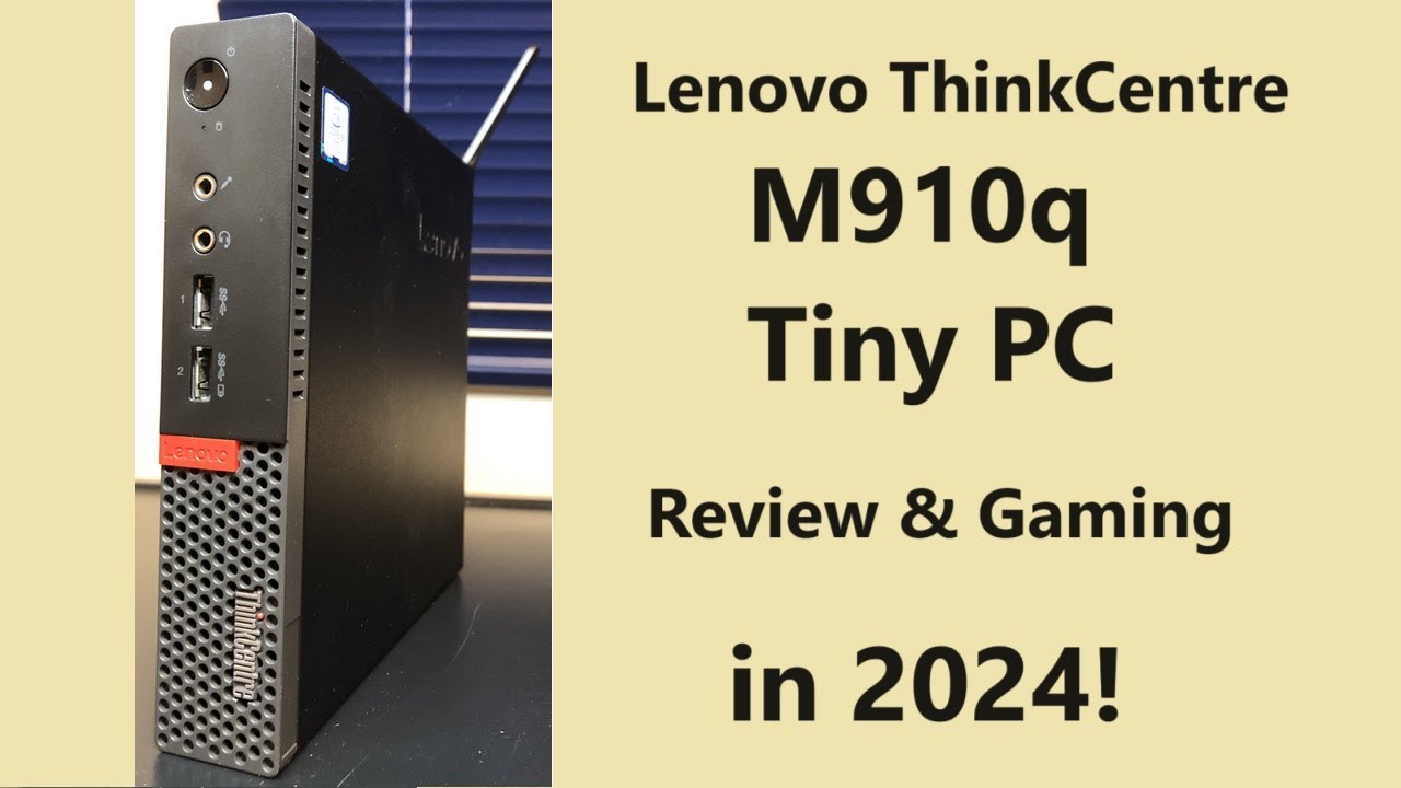 Lenovo ThinkCentre M910q Tiny в 2024 году: обзор и игры!