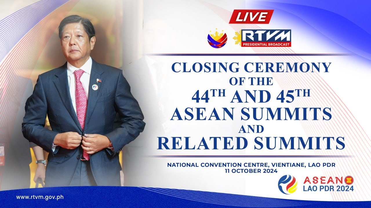 Closing Ceremony of the 44th and 45th ASEAN Summits and Related Summits 10/11/2024