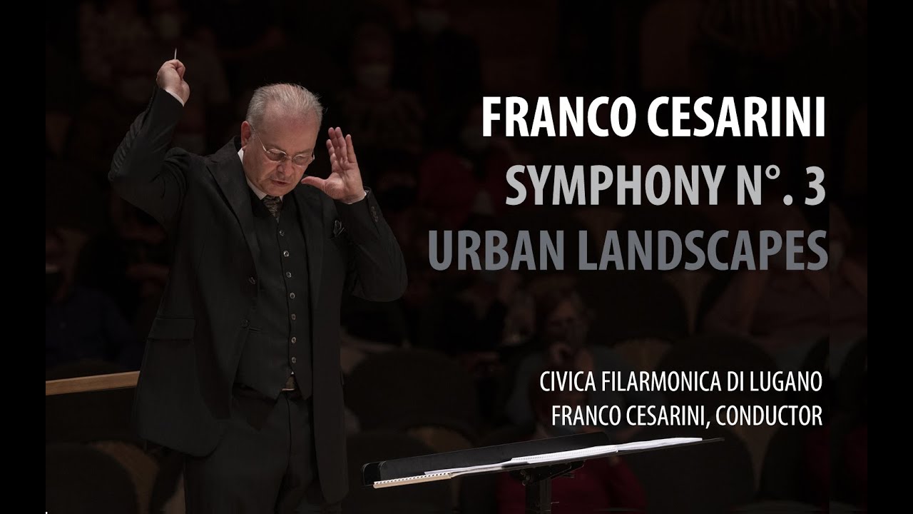Franco Cesarini: Symphony No. 3 