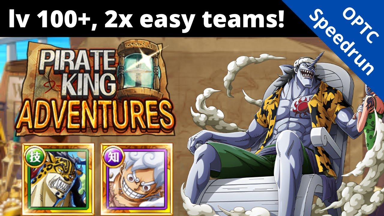 I made two more accessible versions of my PKA lv 100+ team vs Arlong! OPTC Pirate King Adventures
