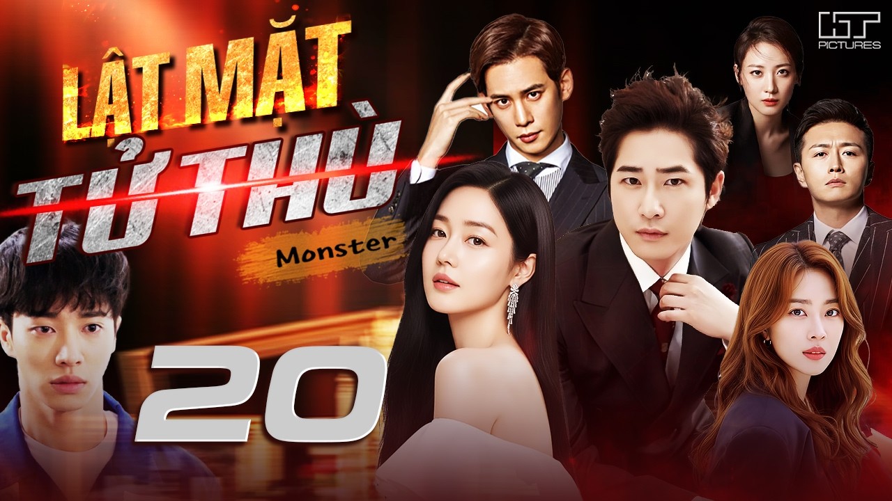 [Phim Hàn Quốc] LẬT MẶT TỬ THÙ - TẬP 20 [Lồng Tiếng] Phim Bộ Tình Cảm Tâm Lý Hàn Quốc Hay Nhất 2026