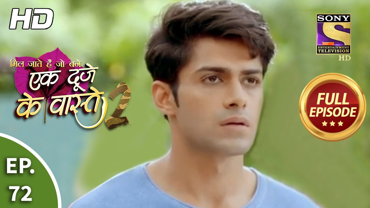 Ek Duje Ke Vaaste 2 - Ep 72 - Full Episode - 4th September, 2020