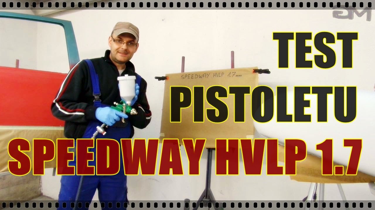 Pistolet Speedway HVLP 1.7 - Test i opina