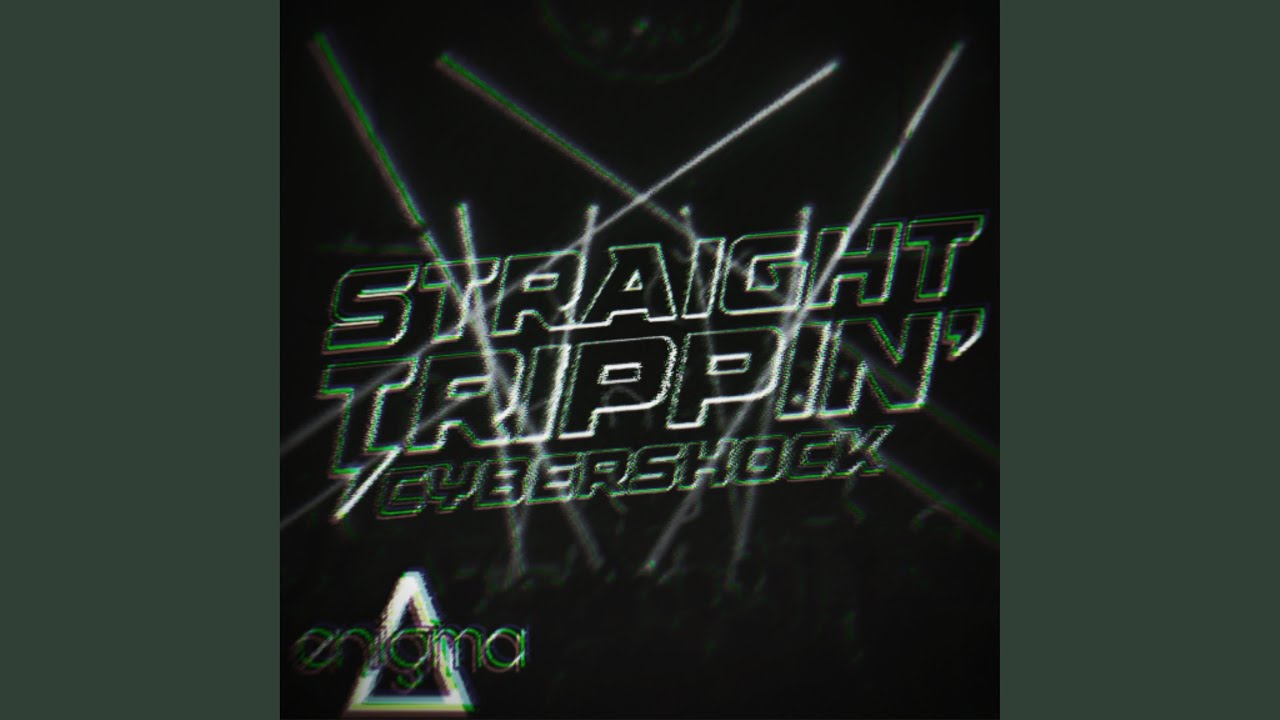 STRAIGHT TRIPPIN'
