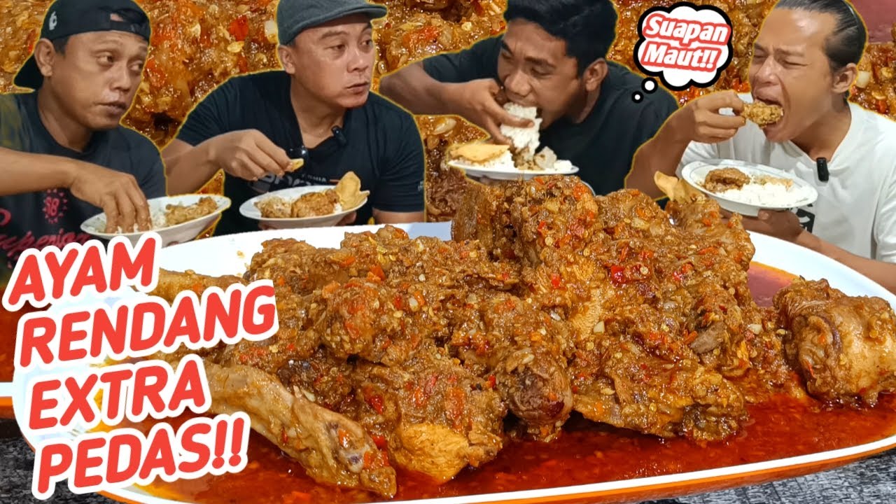 DUEL KLASIK SUAPAN MAUT!!MUKBANG AYAM RENDANG EXTRA PEDAS!!MAS GONDRONG GELENG KEPALA LIHAT EMON!!