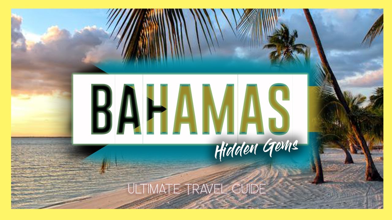 BAHAMAS 🇧🇸 | 10 Amazing Things to do