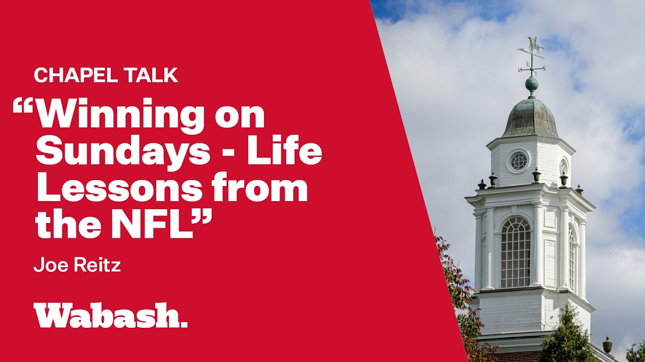 Chapel Talk @ Wabash: Joe Reitz (26 Feb 2026)