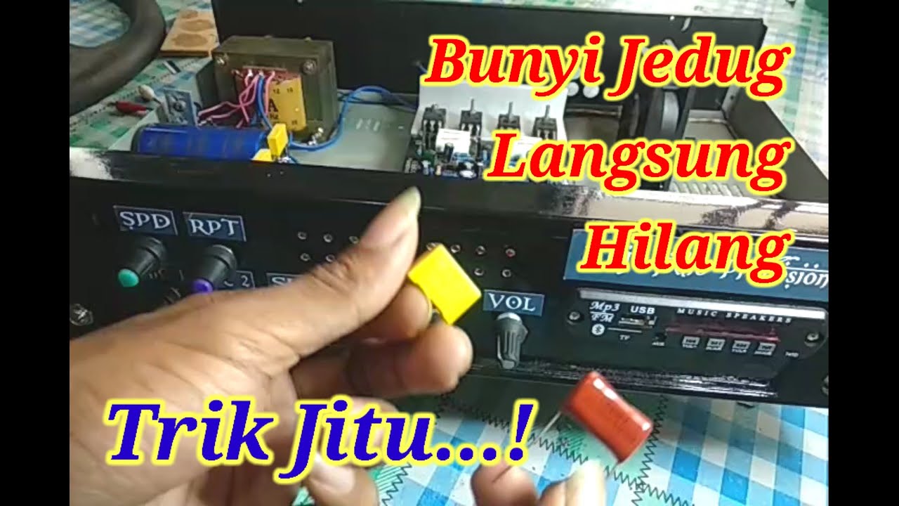 Cara Menghilangkan Bunyi Jeduk Pada Power Rakitan