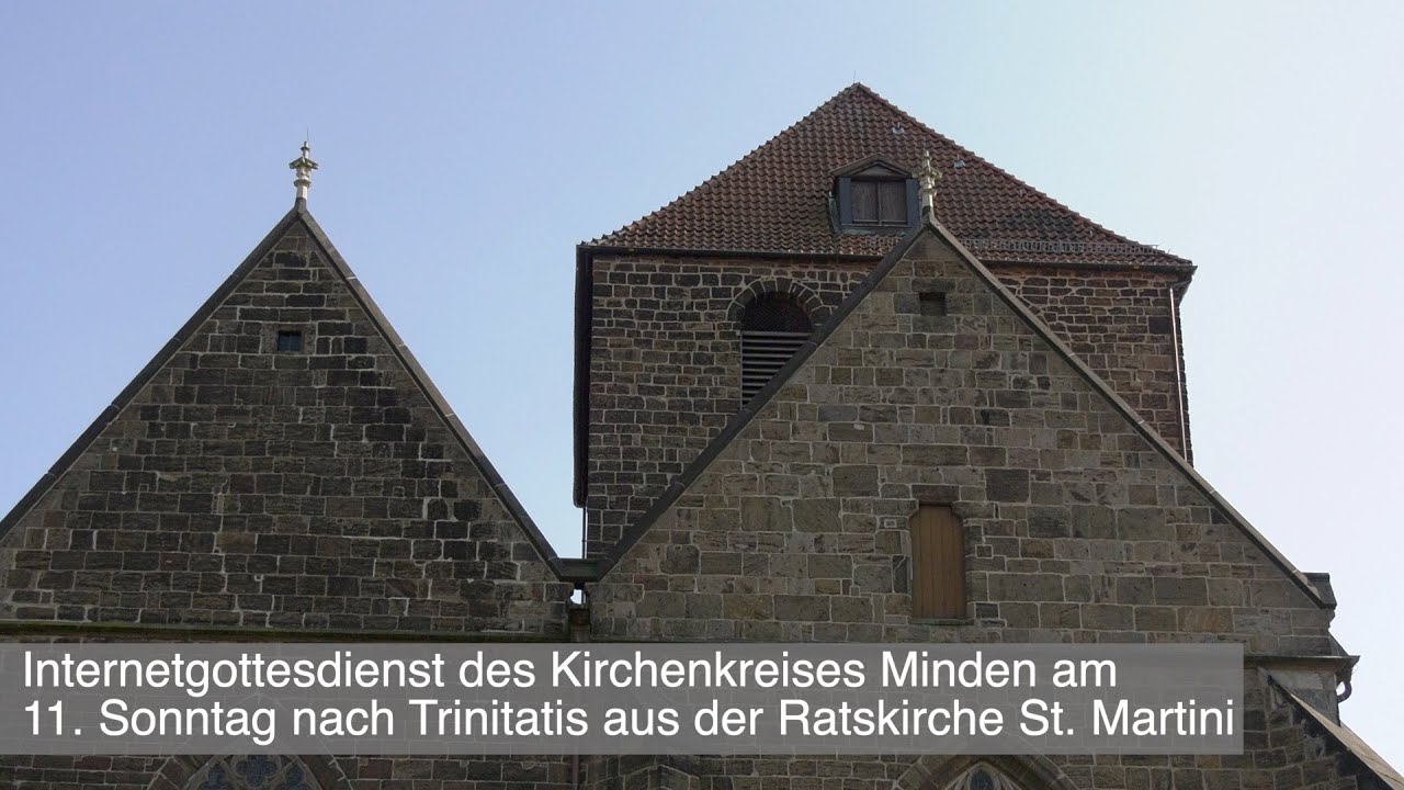 Internetgottesdienst am 11. Sonntag nach Trinitatis (23.08.2020)