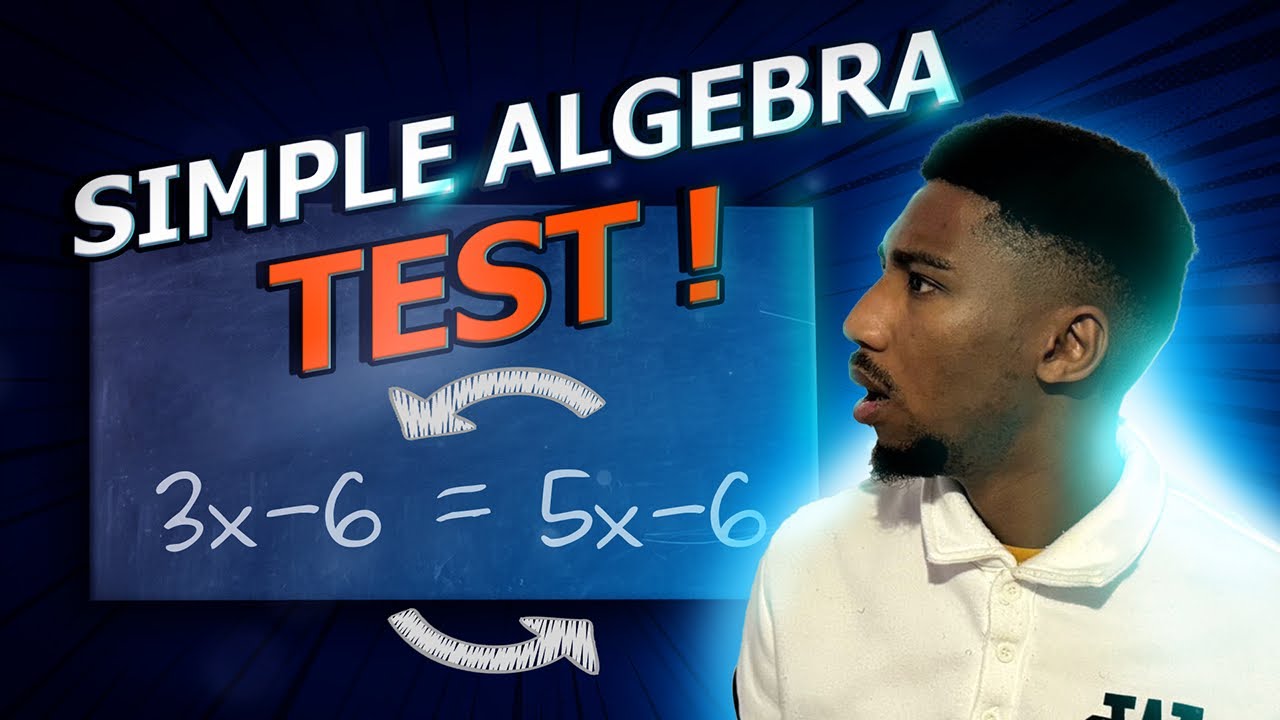 Grade 8 Algebra Simple Test Questions