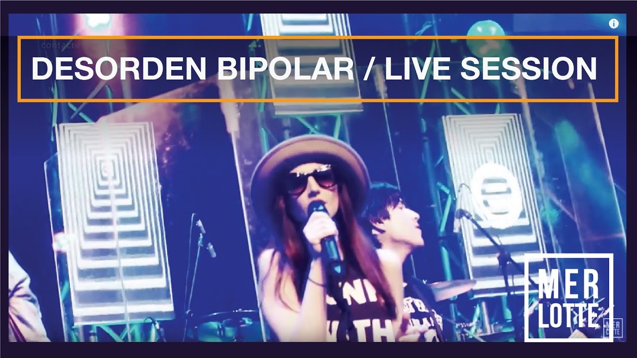 Merlotte - Desorden Bipolar  (Live Session)