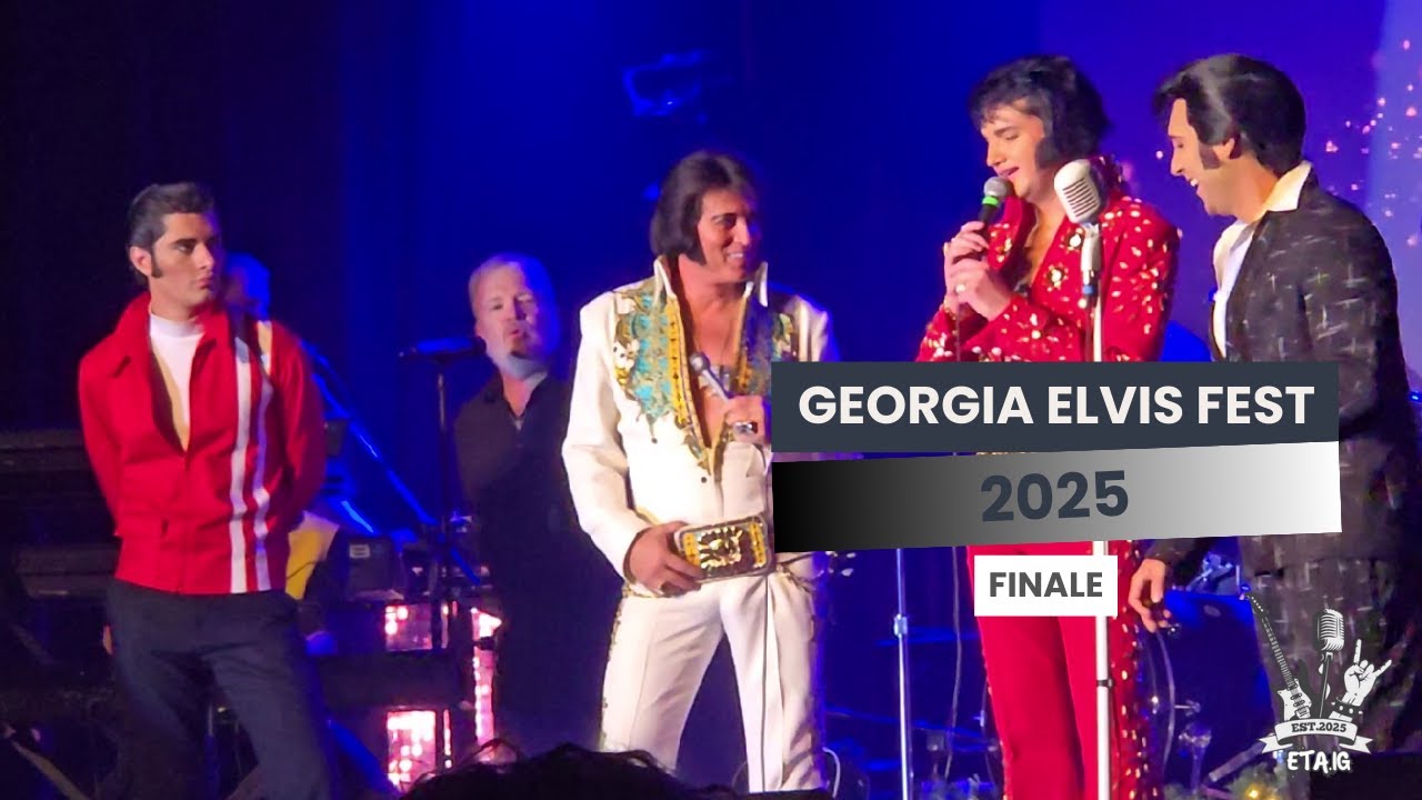 Georgia Elvis Fest 2025 ︱FINALE