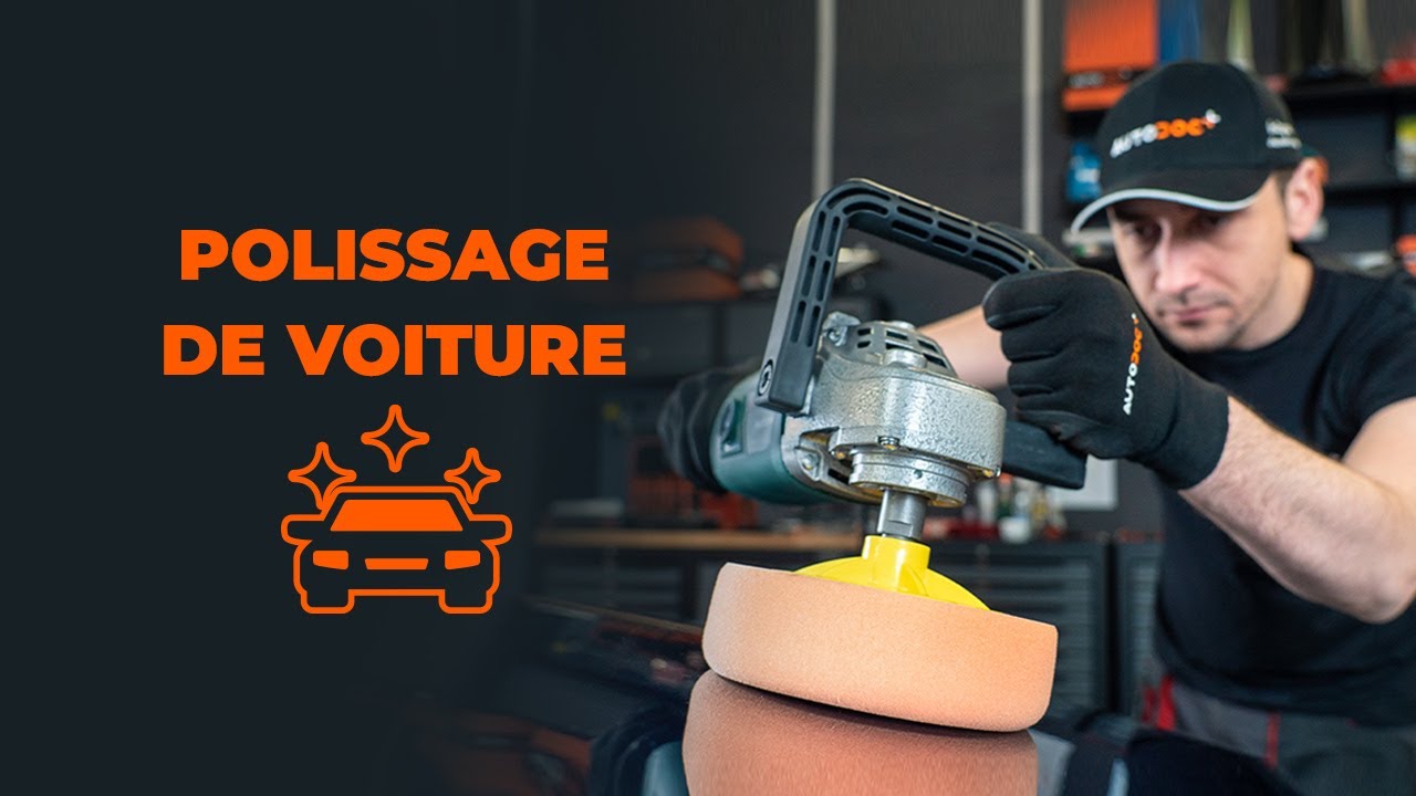 Comment polir ta voiture | Les conseils d'AUTODOC
