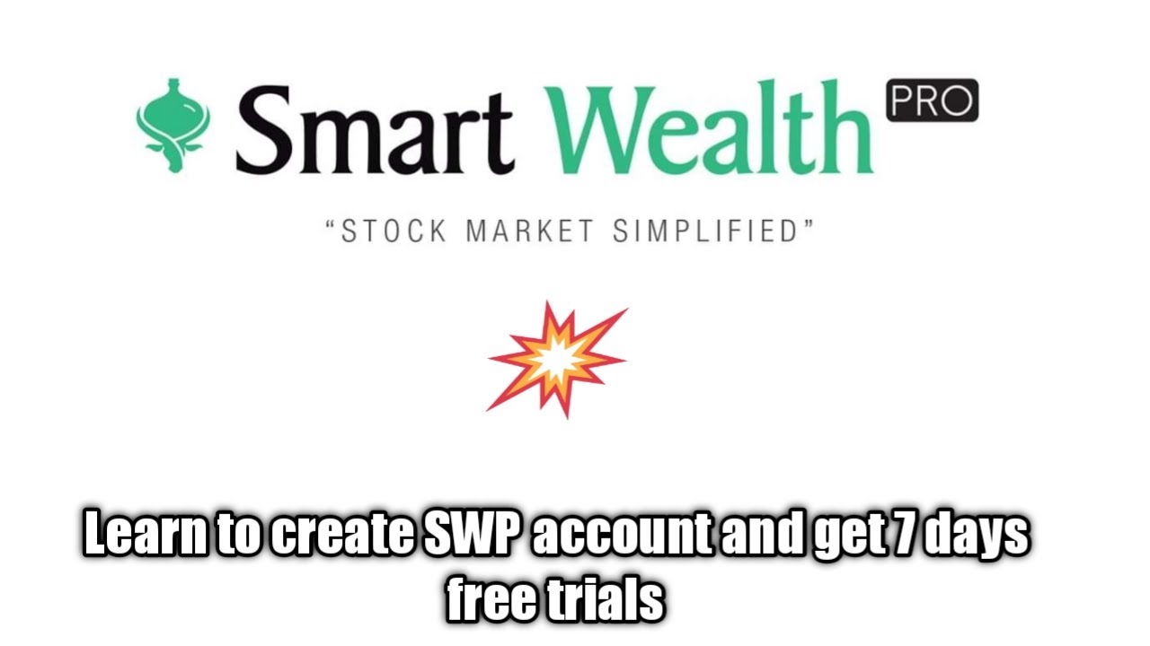 How can we create smart wealth pro account and get free 7 days trial | get 7 days free trial of SWP
