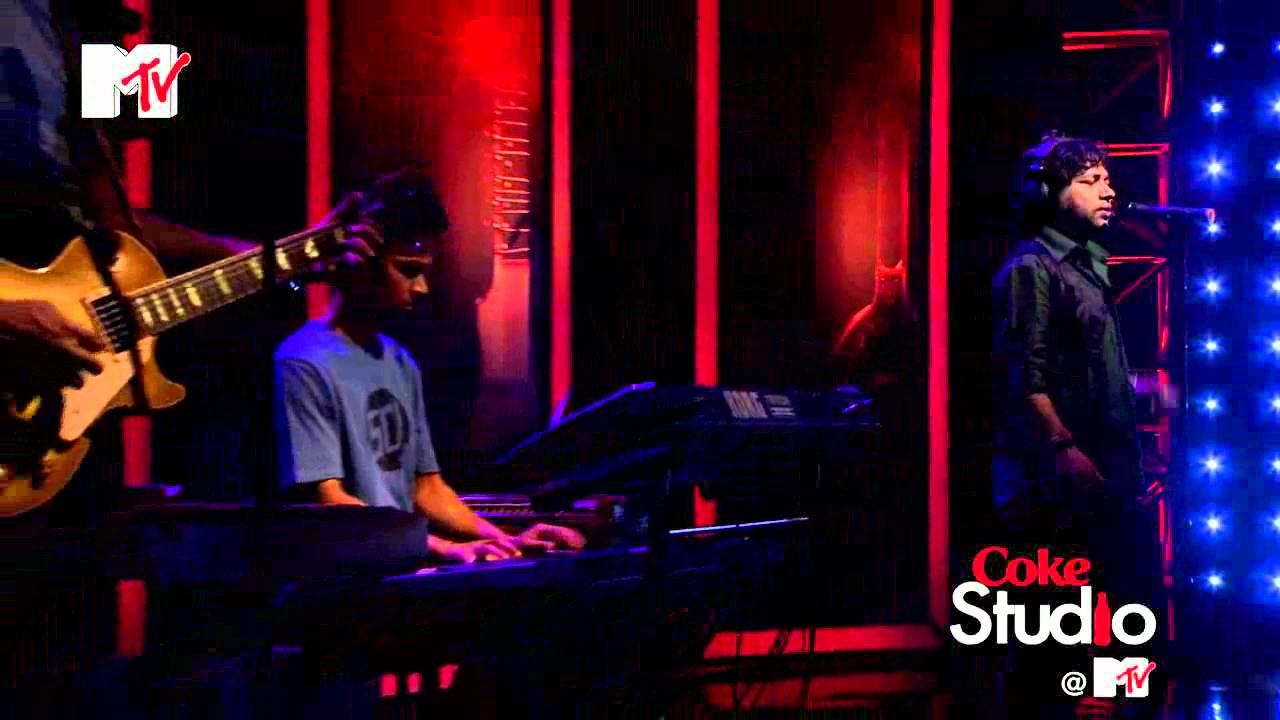 Piya Ghar Aavenge in HD - Kailash on Coke Studio @ MTV S01