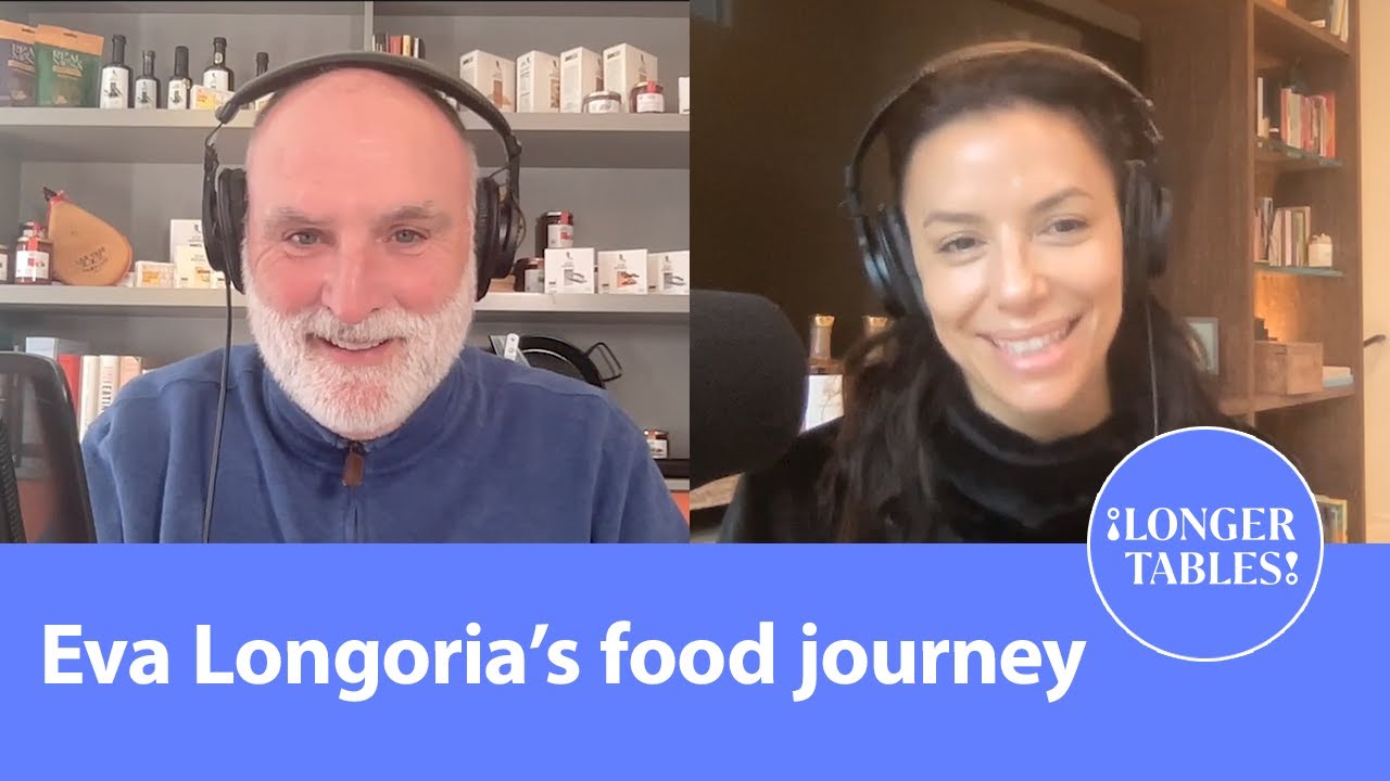 Why we love Mexican Food | Longer Tables Podcast | Chef José Andrés