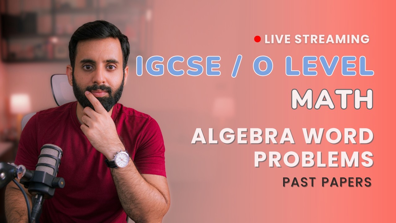 IGCSE/O LEVEL Maths - Algebra (Past Papers)