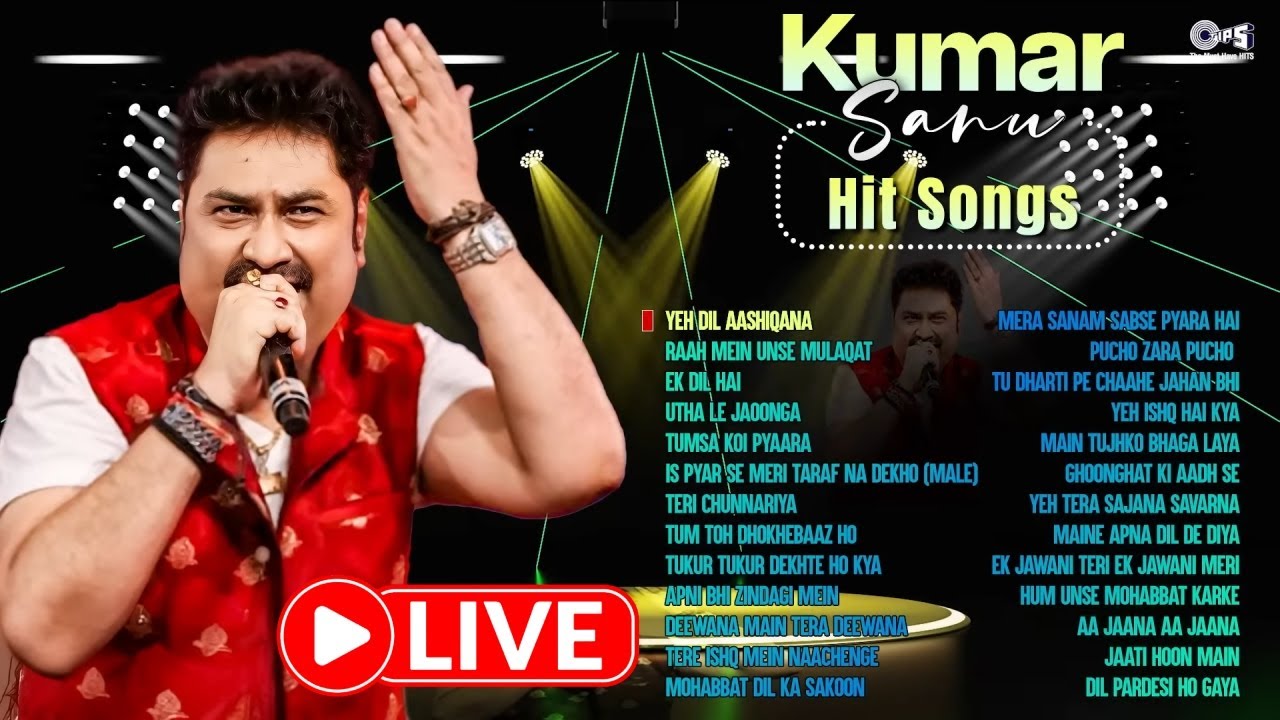 🔴LIVE : Kumar Sanu Hit Songs 90s Superhit Sadabahar Hindi Romantic Songs ❤️Kumar Sanu सदाबहार हिंदी