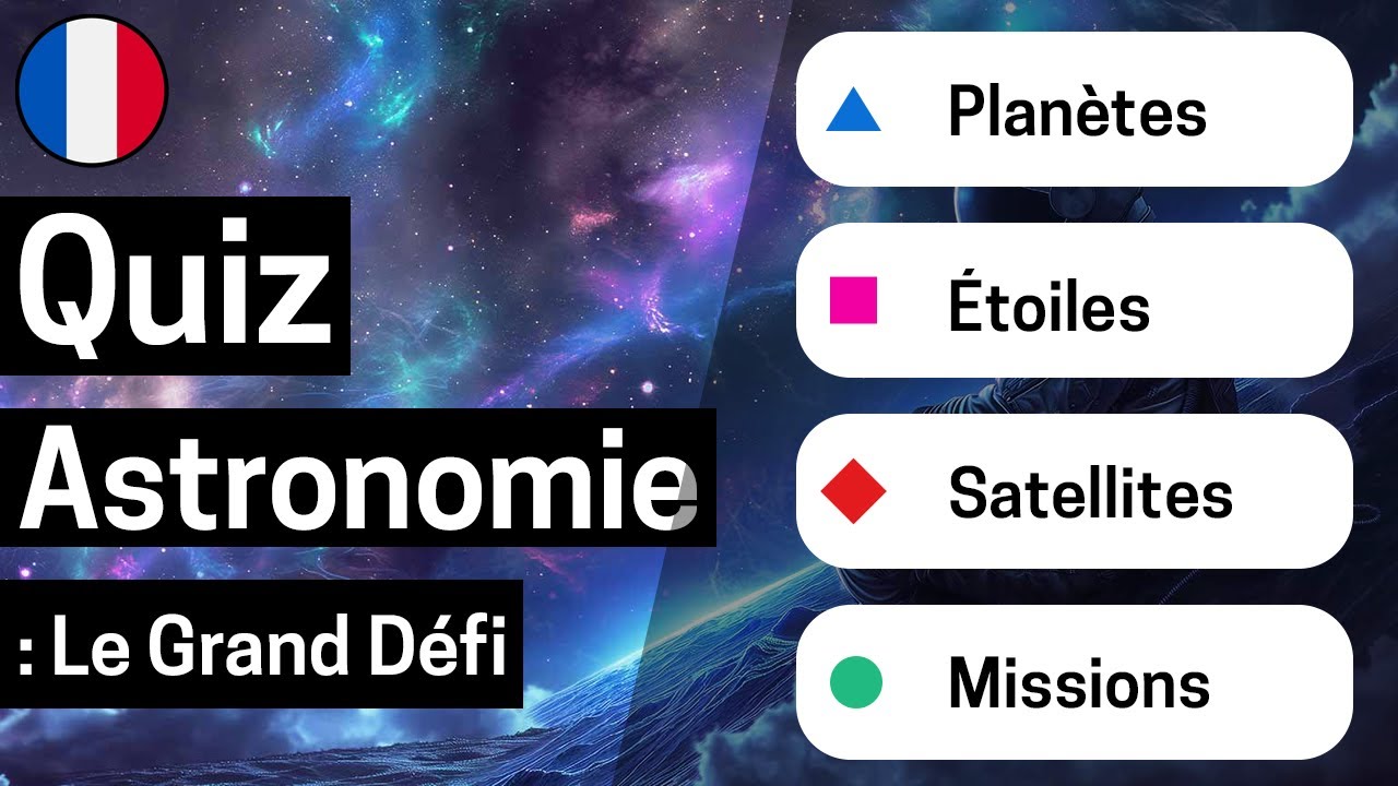 Astronomie : Le Grand Défi
