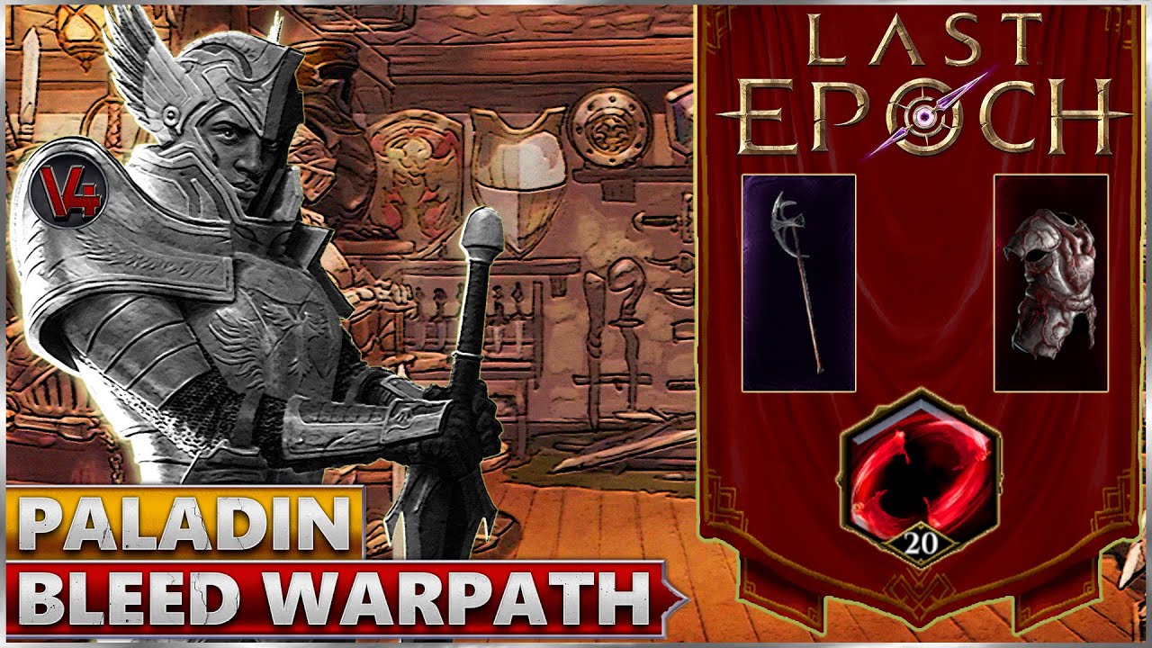 Paladin - Warpath - Cyclon - Билд Циклонер Кровоток - Last Epoch Гайд
