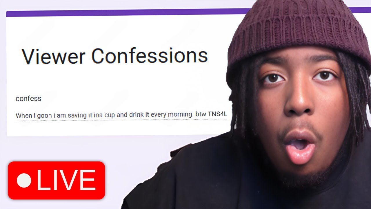 Looking At YOUR Confessions... First Multi-Stream!!