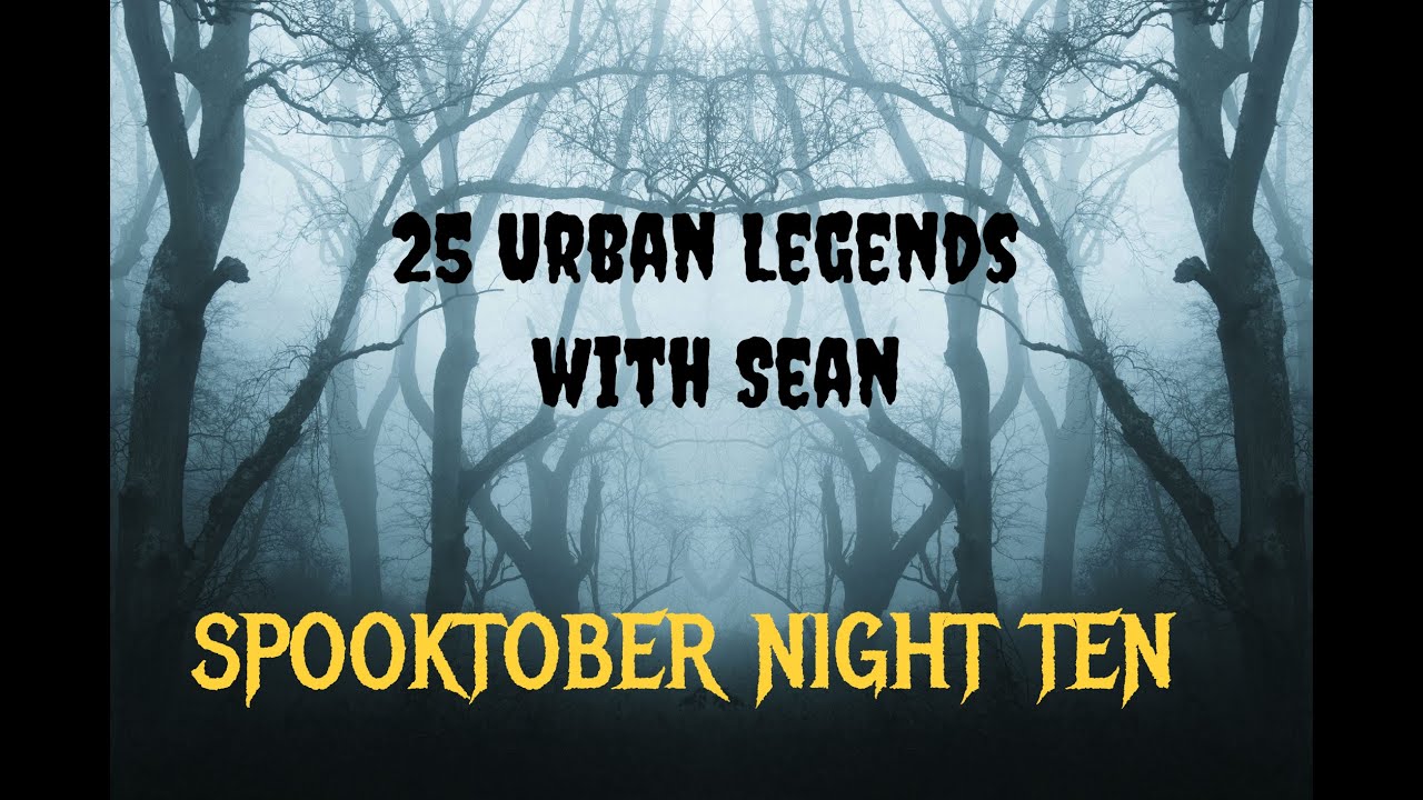 ASMR | Urban Legends with Sean | Spooktober Night Ten Whispered